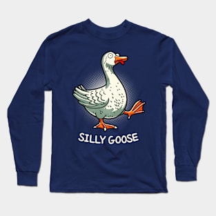 Silly goose Long Sleeve T-Shirt